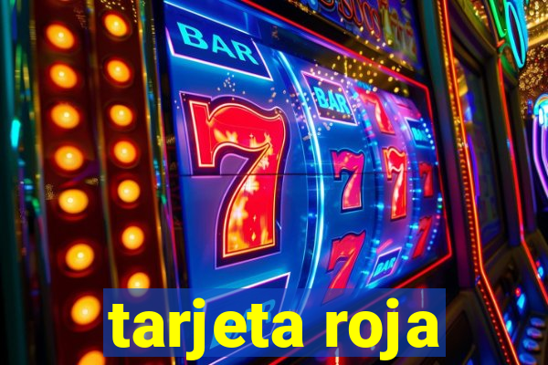 tarjeta roja